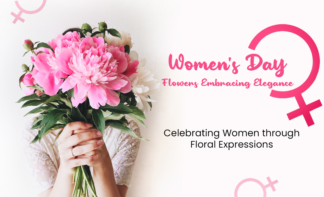 Top Women's Day Flowers to Honor the Women in Your Life